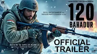 120 Bahadur | official Trailer |Ritesh Sidhwani | Farhan Akhtar | Amit Chandrra |Conceptual