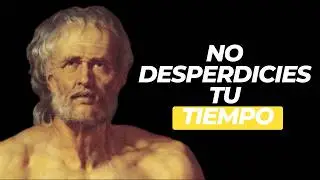 Séneca: Dale VALOR a tu TIEMPO
