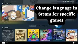 How to Change Language of Specific Games in Steam ?