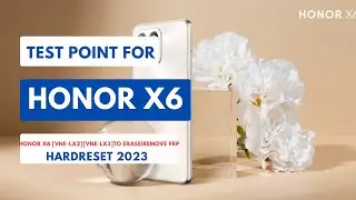 Test Point For HONOR X6|HONOR VNE-LX2|VNE-LX3 To Erase|Remove FRP 2023 