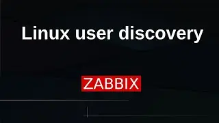 Discover Linux users with Zabbix