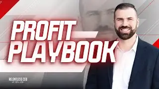 2024 Profit Playbook: Targeting a 20% Revenue Increase | EP #70 | The Relentless CEO w/Adam Kifer