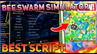 Bee Swarm Simulator Script GUI / Hack (Auto Farm, Get Items, Auto Kill, And More) *PASTEBIN 2024*