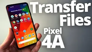 Google Pixel 4a -Connect to PC& Transfer Files (Photos,Videos,Music) to Windows &Mac Computer Laptop