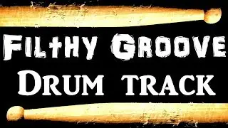 Filthy Groove - Rock Drum Track - 80 BPM - Drum Beats for Bass Guitar, Instrumental Beat 🥁 400