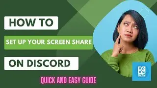 How to Set Up Screen Share on Discord | Easy Sharing Guide