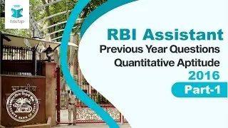 Previous Year Questions of Quantitative Aptitude|2016|Part 1|RBI Assistant|2019|