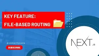 File-based routing in NextJS - key feature of next js 