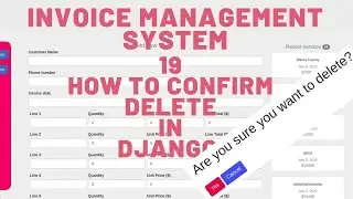 19 - HOW TO CONFIRM DELETE IN DJANGO - INVOICE MANAGEMENT SYSTEM