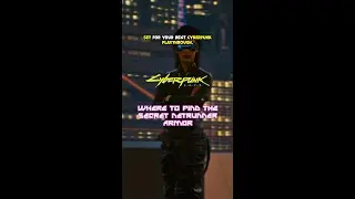 Where to Find the Secret Netrunner Armor #cyberpunk2077