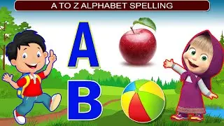 ABCD With Spelling & picture | a for apple, b for ball, c for cat, abcd.