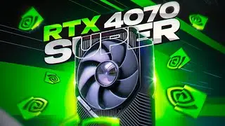 Nvidia RTX 4070 Super самая выгодная видеокарта 2024!