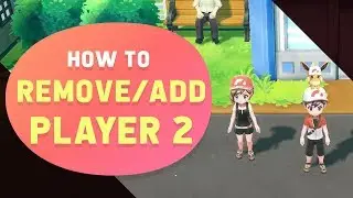 HOW TO ADD/REMOVE PLAYER 2 | Pokemon Let's GO Pikachu/Eevee