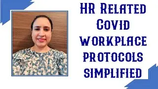 HR Related Covid workplace protocols simplified | Managing employees during pandemic