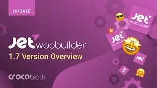 JetWooBuilder for Elementor | WooCommerce Plugin Overview