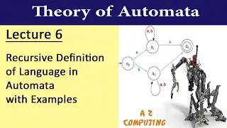 Lecture 6_ recursive definition of language in automata