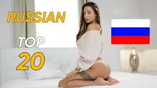 TOP 20 HOTTEST RUSSIAN STARS