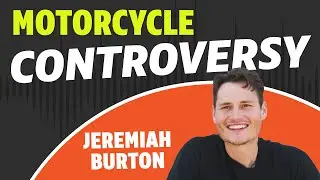 Motorcycle Controversy! with Jeremiah Burton | Highside/Lowside