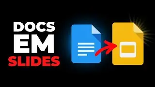 COMO TRANSFORMAR GOOGLE DOCS EM SLIDES? (MODO AUTOMÁTICO)