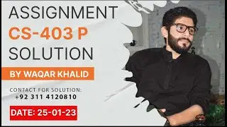 CS403P Assignment 2 Solution Fall 2022 || cs 403p Assignment 2 Solution BY Virtual Guru