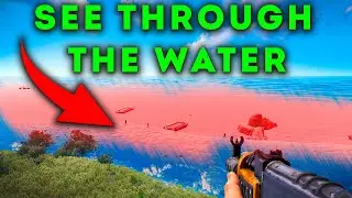 RUST how to see through water bug/glitch