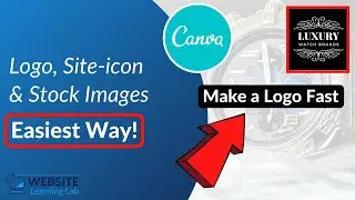 Easiest Way To Create a Logo, Favicon & HQ Stock Images With Canva