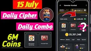 15 July hamster Kombat daily Cipher & daily combo ! hamster Kombat daily Cipher! hamster daily combo