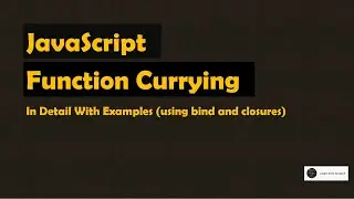 Function Currying in JavaScript - Advanced JavaScript Interview Questions