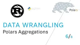 Handling Missing Data, Aggregations, Folder with Python | Rust Polars Data Frame