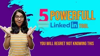 LinkedIn Tools & Tips to Boost Your Profile | Growth Hacks | Career & Job Tips