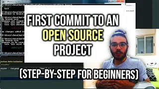 First Commit To An Open Source Project Step-By-Step Guide For Beginners