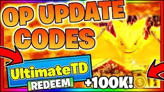 ULTIMATE TOWER DEFENSE CODES *UPDATE* ALL NEW OP ROBLOX ULTIMATE TOWER DEFENSE CODES!