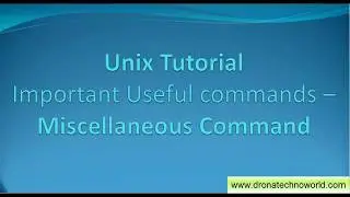 42. Unix Tutorial -  Important Unix Commands for daily Use