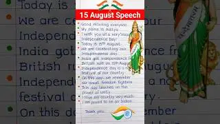 Independence Day Speech In English 🇮🇳 | 15 August Speech 2024 | #shorts #trending #independenceday 