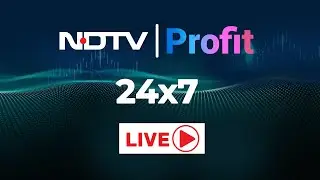 NDTV Profit LIVE TV | Share Market LIVE | Sensex LIVE | Stock Market | Nifty LIVE | Business News