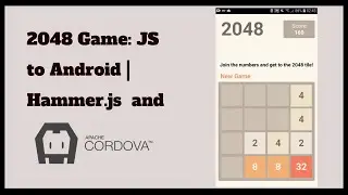 Transforming 2048: JavaScript to Android App Conversion with Apache Cordova & Hammer.js