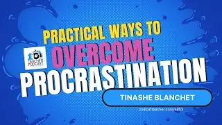 Excellence in Action: Practical Ways to Overcome Procrastination