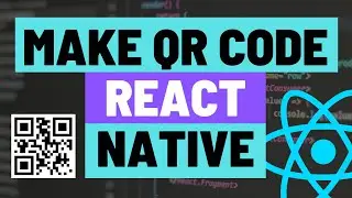 Generate QR Code in Expo React Native App