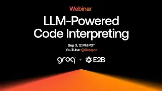 Code Interpreting with LLMs Powered by Groq & E2B Sandboxes