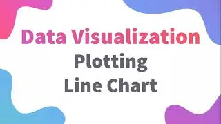 Line Chart Data Visualization in Python | Class 11 / 12 IP | Informatics Practices Python