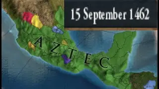 Aztec full gameplay EU4 1.36 King of Kings