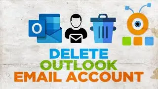 How to Delete Microsoft Outlook Email Account 2021