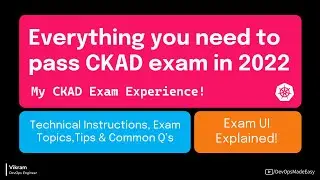 Everything You Need to Pass CKAD Exam in 2022. I scored 90% with these tips and tricks!