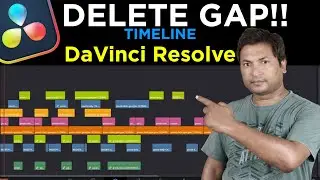 Delete GAPS on the Timeline Quickly - DaVinci Resolve 19