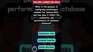 AWS RDS Maintenance Windows | Database Maintenance Scheduling | AWS Q&A