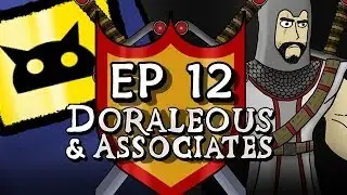 Ep 12 Doraleous and Associates