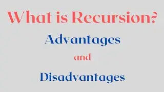 What is Recursion? Advantages and disadvantages of recursion. #recursion @simanstudies