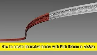 How to create Decorative border with Path Deform in 3dsMax