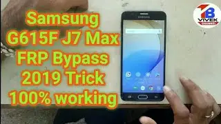 Samsung J7 Max FRP Bypass Without Talkback,Without PC