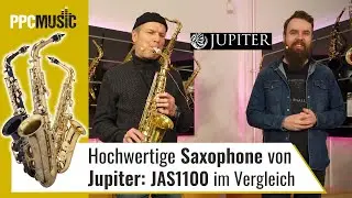 Hochwertige Saxophone von Jupiter: JAS1100 im Vergleich – Nicht nur für Einsteiger!